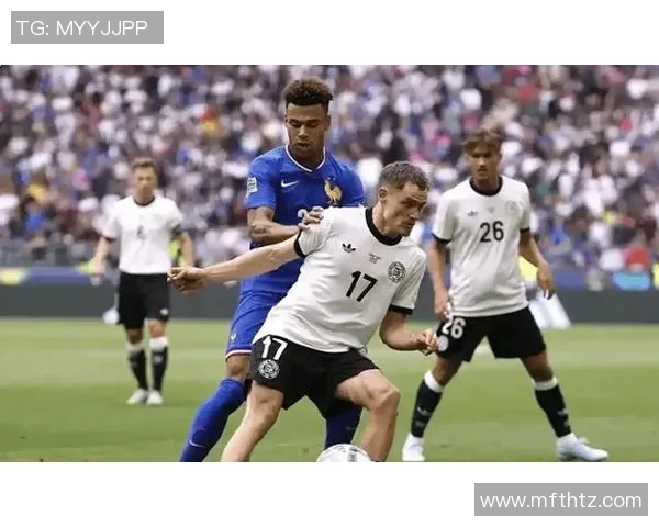 6月17日德国队迎战强敌期待精彩对决与胜利的诞生